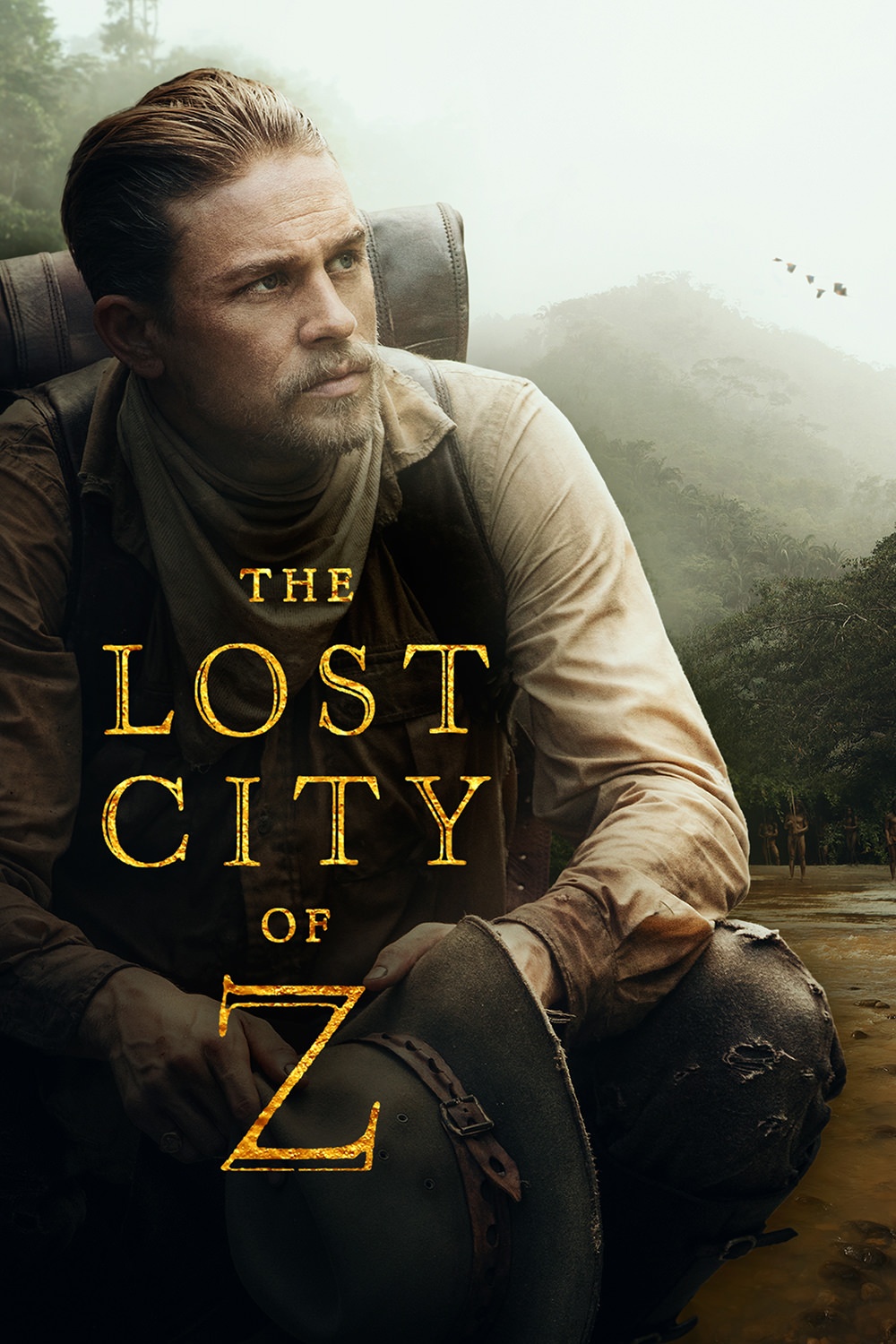 The Lost City Of Z Movie Directed By James Gray From MadRiver Pictures